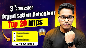 3rd Sem Organisation Behaviour Important Questions | Organisation Behaviour Imps