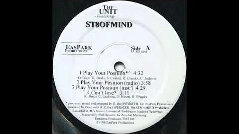 The Unit feat. St8ofMind -  Play Your Position