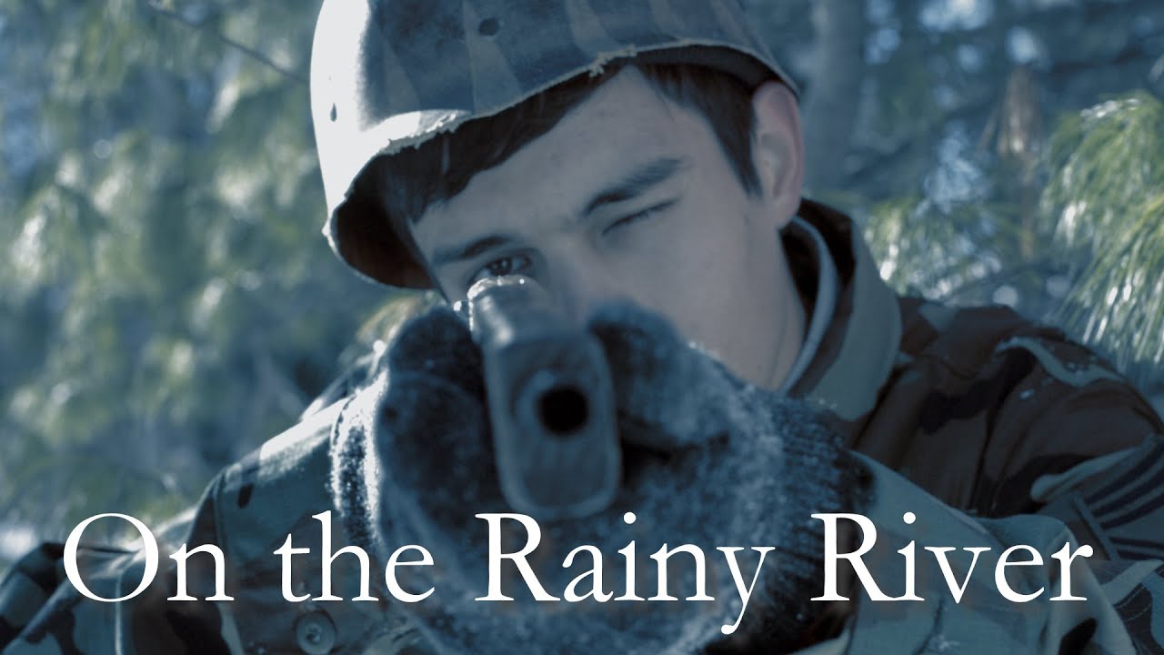 On the Rainy River YouTube