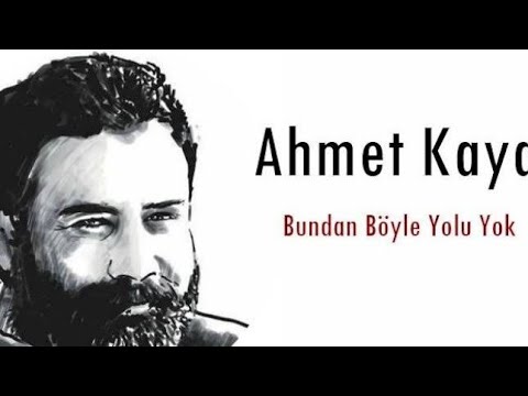 Bundan böyle yol yok -Ahmet Kaya 1 Saat