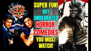 10 Underrated Horror Comedies That Are Super Hilarious!