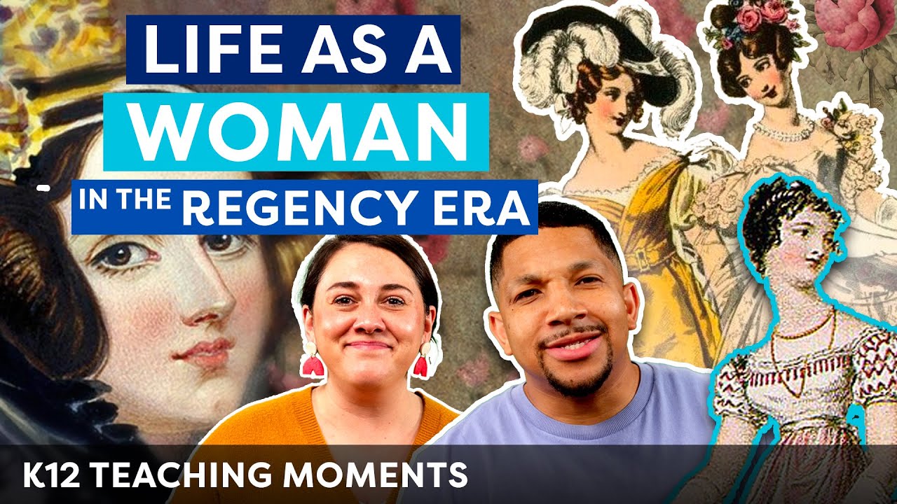Life As A Woman In The Regency Era | K12 #k12 #virtual #onlinelearning #education