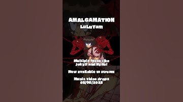 Thumbnail of AMALGAMATION now available #luluyam #music #musicproducer #indiemusic #newmusic