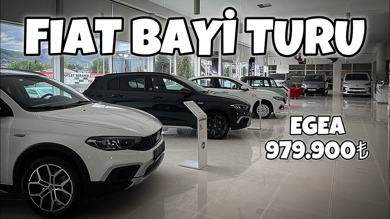 FIAT Bayi Turu | Egea 979.900₺ dan başlayan fiyatlar