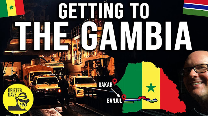 GETTING TO THE GAMBIA: Dakar, Senegal to Banjul, Gambia by road (Full Travel Guide!) #westafrica