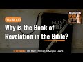 Why is the Book of Revelation in the Bible?