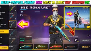 TROPICAL PARROT - M1887 SKIN SHOW IN LOBBY NOT SHOWING ❓ HOW TO FIX 😕 screenshot 3