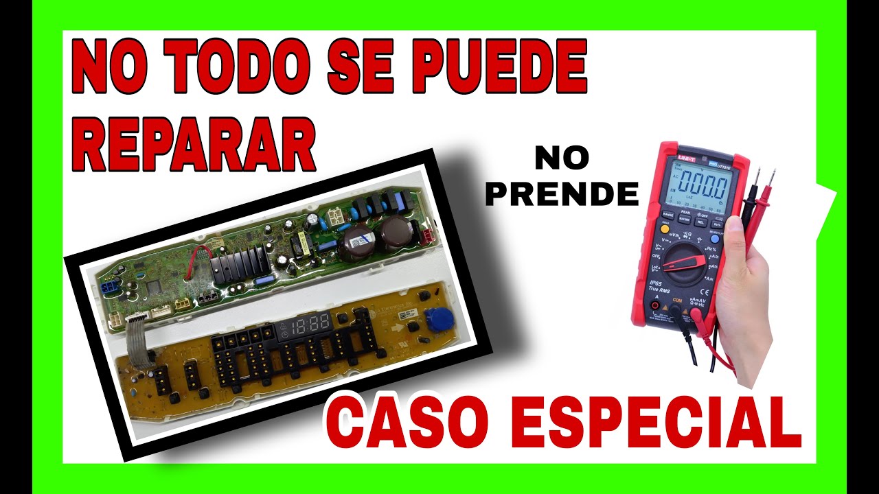 TARJETA LAVADORA LG INVERTER, NO PRENDE ⚠️ [CASO SIN SOLUCION]