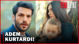 Adem, Ece ve Yasemin'i KURTARDI! - Yeni Hayat 9. Bölüm FİNAL