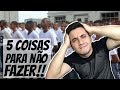 5 COISAS QUE VOCÊ NÃO DEVE FAZER NA SELEÇÃO COMPLEMENTAR!