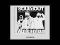 SOUL'd OUT - ウェカピポ (PRKC Edit) by Purukichi