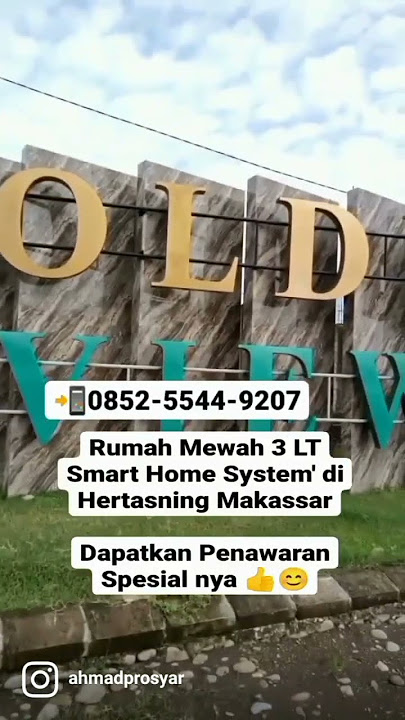 Terbaru, Di Kota Makassar Hunian Mewah 3 LT Smart Home System' ✅