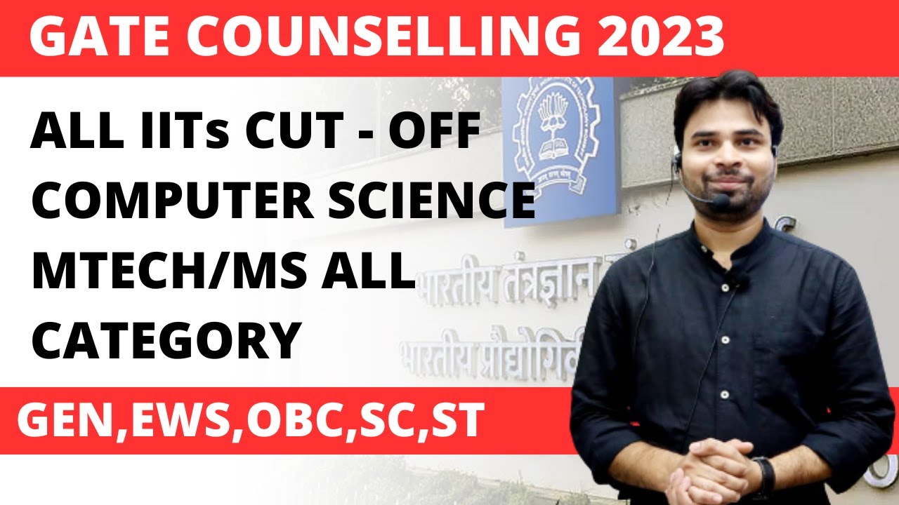 ALL IITs CUT OFF COMPUTER SCIENCE MTECH MS ALL CATEGORY YouTube all-iits-cut-off-computer-science-mtech-ms-all-category-youtube