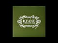 Keane - Somewhere only we know (Album: Hopes and Fears)