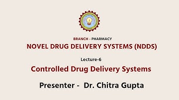 Novel Drug Delivery Systems (NDDS) Polymers Part-1 | AKTU Digital Education