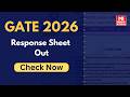 🚨 GATE 2026 Response Sheet Out Now!