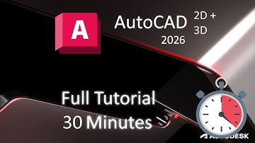 AutoCAD 2026 - 30 Minute Tutorial For BEGINNERS (2D + 3D)