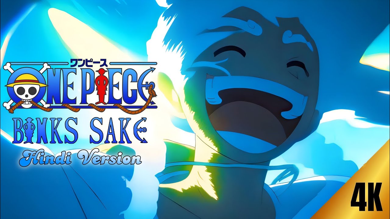 ONE PIECE || BINKS SAKE HINDI VERSION || ONE PIECE EDIT IN 4K