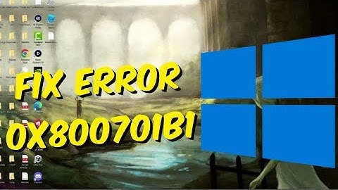 How To Fix Error 0x800701b1 - A Device Which Does Not Exist Was Specified