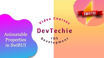 Animatable Properties in SwiftUI: Frame & Position
