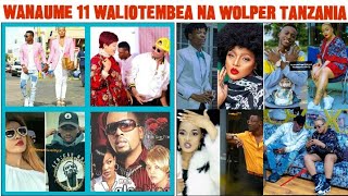 WANAUME 11 WALIOMGONGA MASHINE JACKLINE WOLPER TANZANIA /LIST YA WANAUME WALIOTEMBEA NA WOLPER TZ