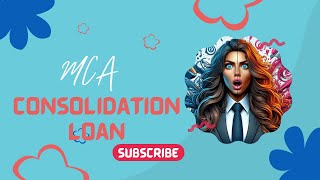 MCA Consolidation Loan ⇒ Debt Consolidation Loans For Bad Credit: Pros And Cons