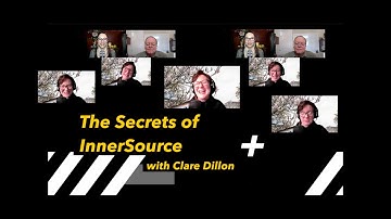Clare Dillon - The Secrets of InnerSource | My Open Source Experience Podcast