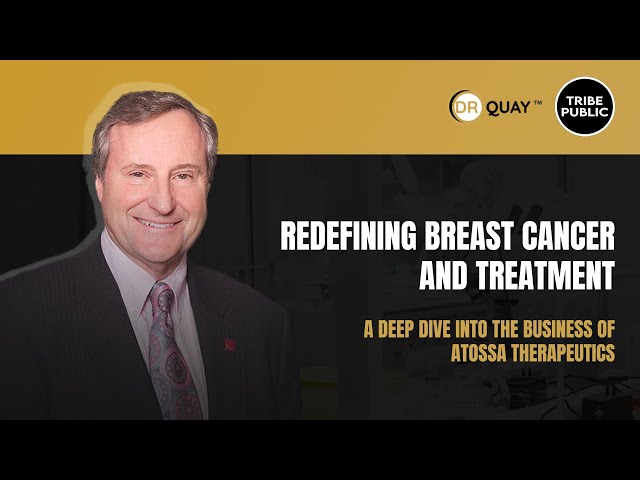 Redefining Breast Cancer and Treatment: A Deep Dive into the Business of Atossa Therapeutics