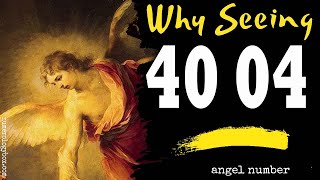 Angel Number 4004 Spiritual Sybolism – The Reason Why Are You Seeing 4004?