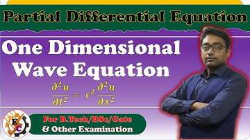 One Dimensional Wave Equation 🌊➰ | Engineering Mathematics | B.Tech | By Aditya Sir