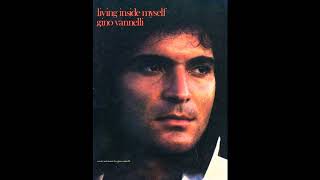 Gino Vannelli - Living Inside Myself (1981 LP Version) HQ