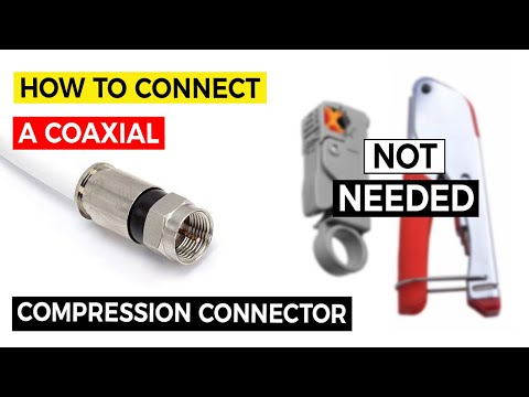 Coax Compression Connector without Tool 🧰