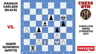 Gadir Guseinov vs Magnus Carlsen. Chess.com Speed 2017.
