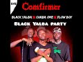 Black yalba feat chaba one  flow boycomfirmer audio officiel