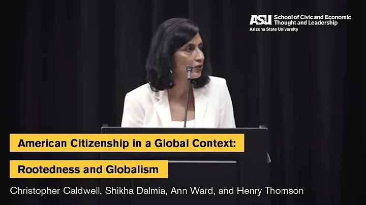 American Citizenship in a Global Context: Rootedness and Globalism