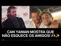 CAN YAMAN SURPREENDE E PRESTIGIA AMIGO EM EVENTO ESPECIAL! 🤩🎬 Mp3 Song