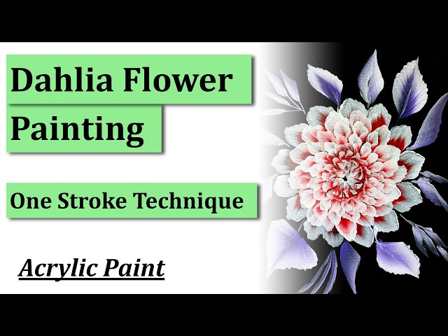 Dahlia Flower Acrylic Painting