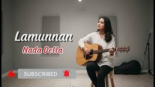 LAMUNA – Nada Della (Acoustic Version) | The Most Heartwarming & Heart-Rising Javanese Acoustic S...