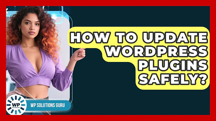 How To Update WordPress Plugins Safely? - WP Solutions Guru