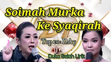 SOIMAH MURKA KE SYAQIRAH DI TOP 10  DANGDUT ACADEMY  7 | (Full Komentar Pedas Soimah ke Syaqirah)