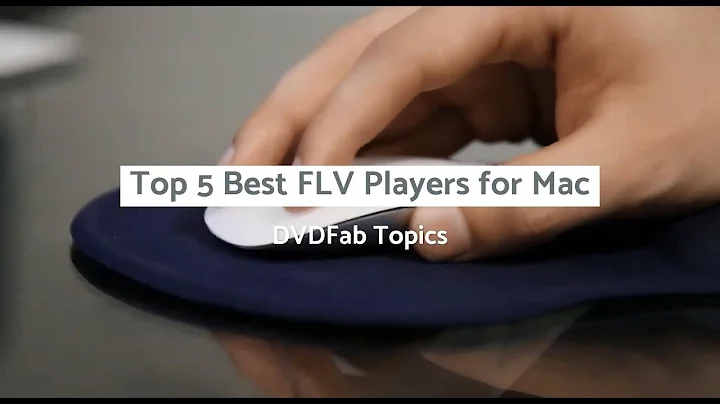 Top 5 Best FLV Players for Mac