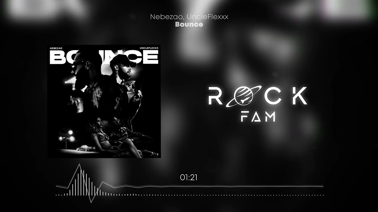 Watch Nebezao, UncleFlexxx - Bounce on YouTube