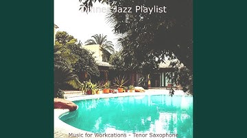 Smooth Jazz Sax with Strings - Vibe for Workcations