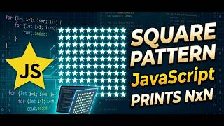 Celebrity Square Star Pattern in JavaScript ⭐ | Beginner Pattern Tutorial Profile