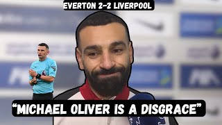 Mo Salah Blasts Michael Oliver - Post Match Interview - Everton 2-2 Liverpool