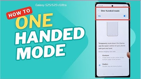 📱 How to Turn On/Off One-Handed Mode on Samsung Galaxy A53/A54/A55 – Easy Guide 🔧
