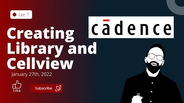 [Lec 1] How to Create Library and Cellview in Cadence Virtuoso ?... #cadence #techingrow