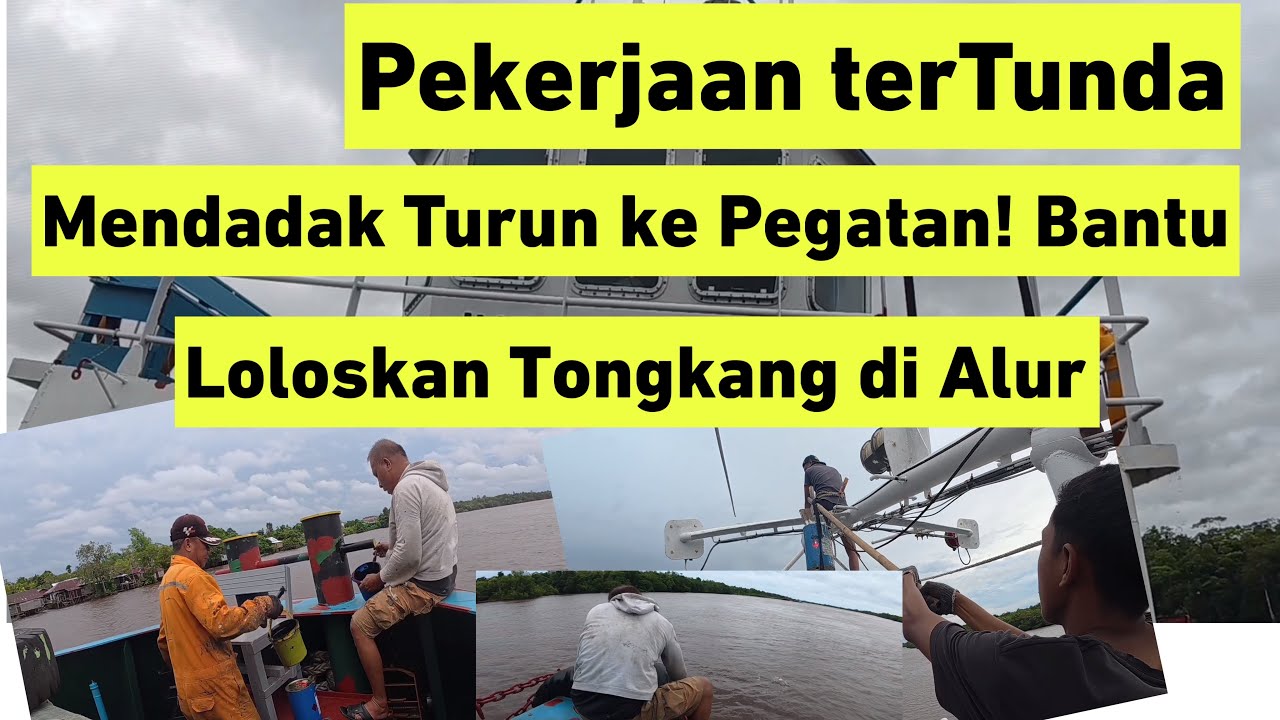 Pekerjaan tetunda ❌ Mendadak Turun ke Pegatan! Bantu Kapal Loloskan Tongkang di Alur 