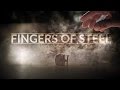 Fingers of Steel