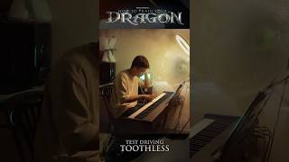 Test Driving Toothless - How To Train Your Dragon on PIANO #howtotrainyourdragon #johnpowell #piano